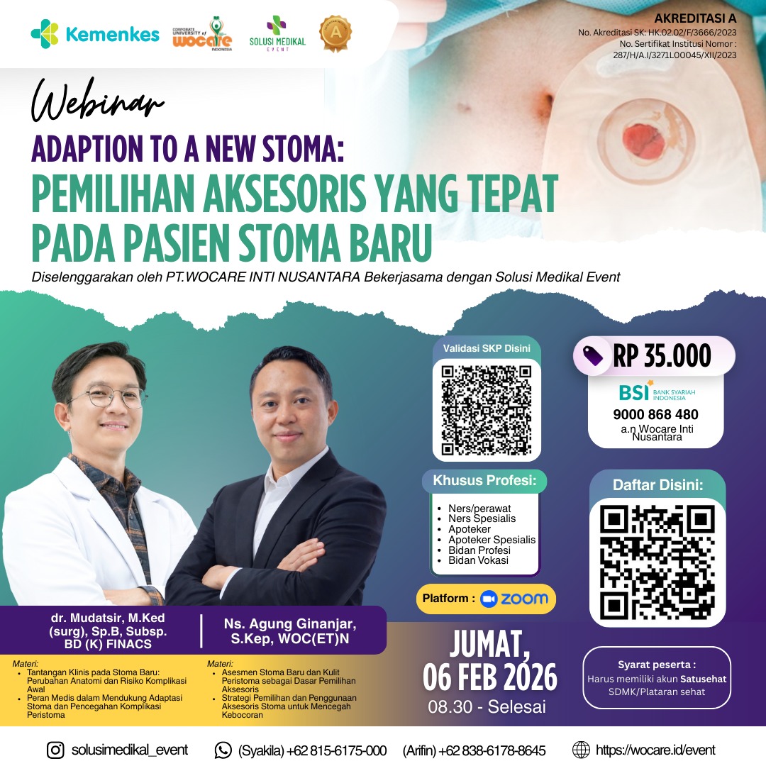 Adaption to a New Stoma: Pemilihan Aksesoris yang Tepat pada Pasien Stoma Baru